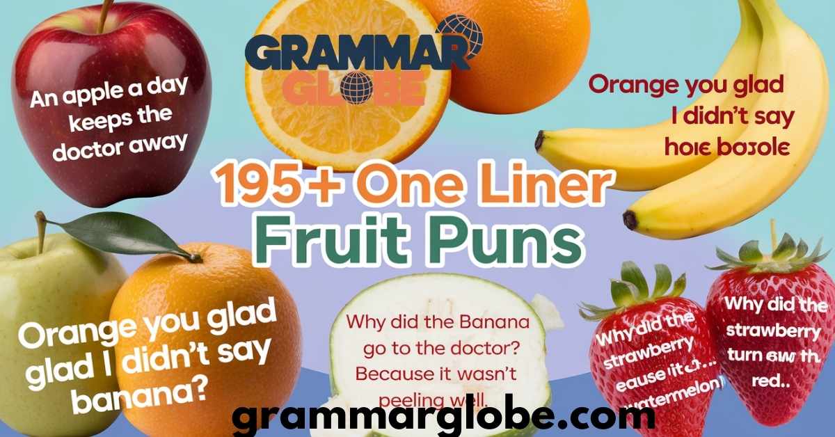 One Liner Fruit Puns