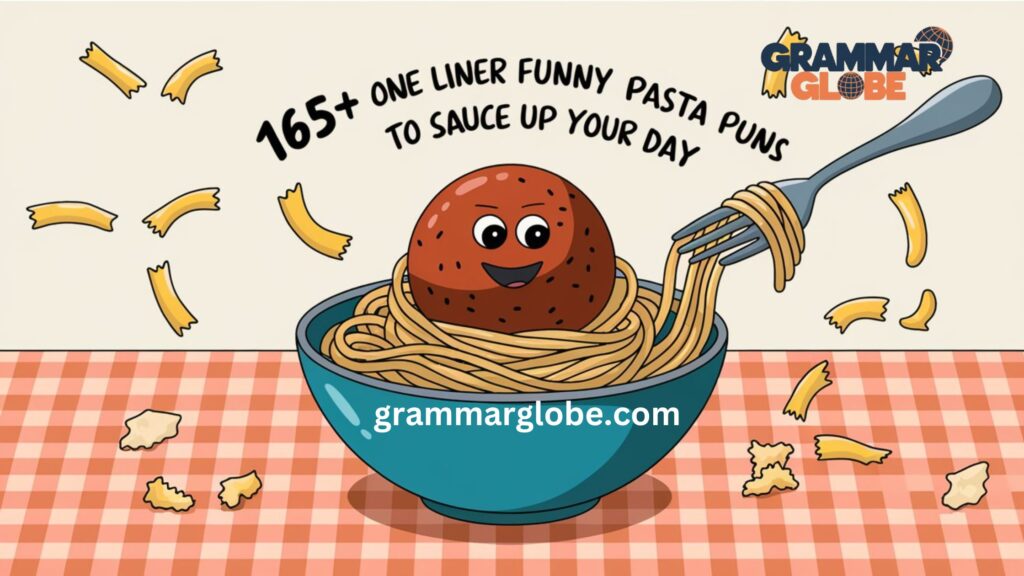 One Liner Funny Pasta Puns