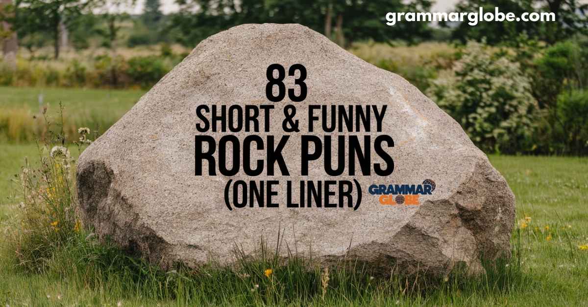 83 Short & Funny Rock Puns (One Liner)