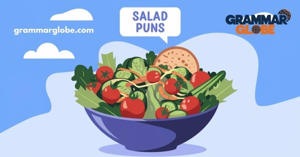 Salad Puns