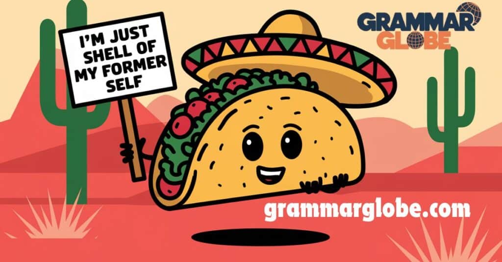 Taco-Themed Puns