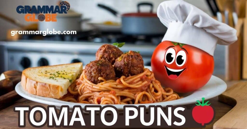 Tomato Puns