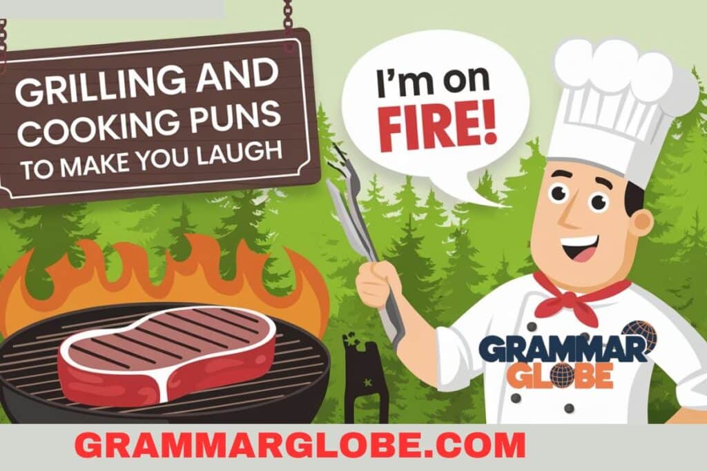 Grilling and Cooking One Liner Fire Puns