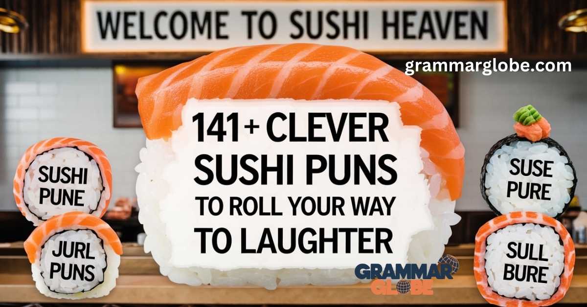 Clever Sushi Puns