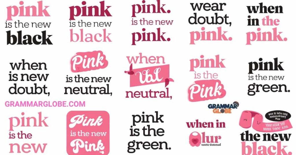 Cute Sayings With The Word Pink