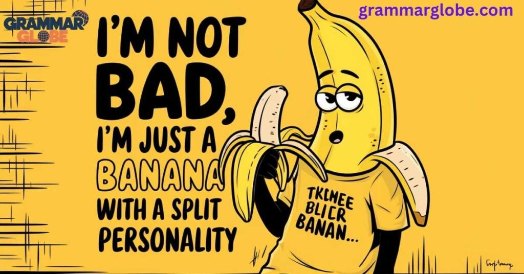 Double Wordplay Banana Puns