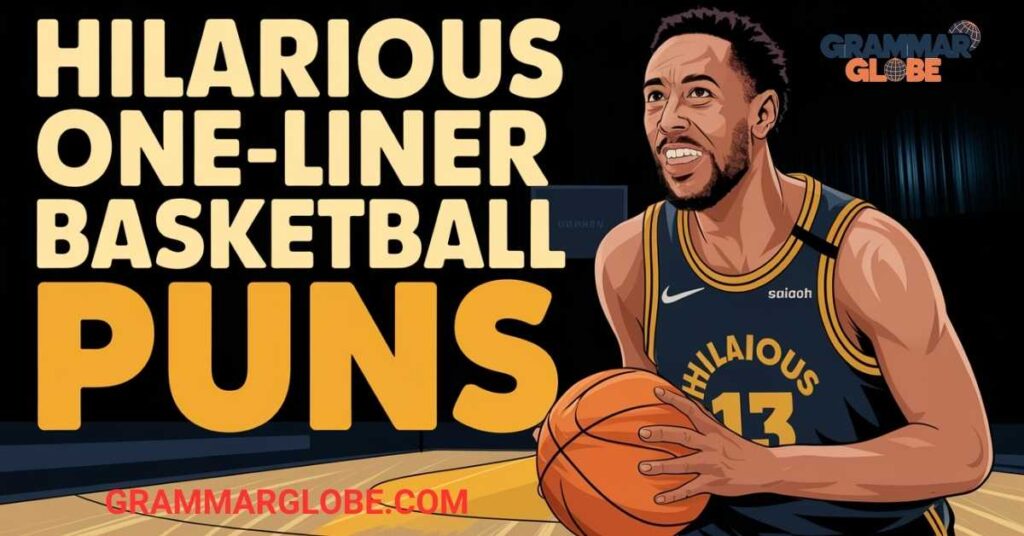 Hilarious One-Liner Basketball Puns