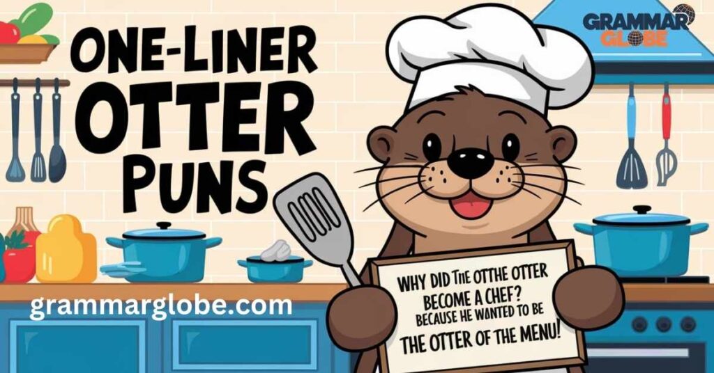 One-Liner Otter Puns