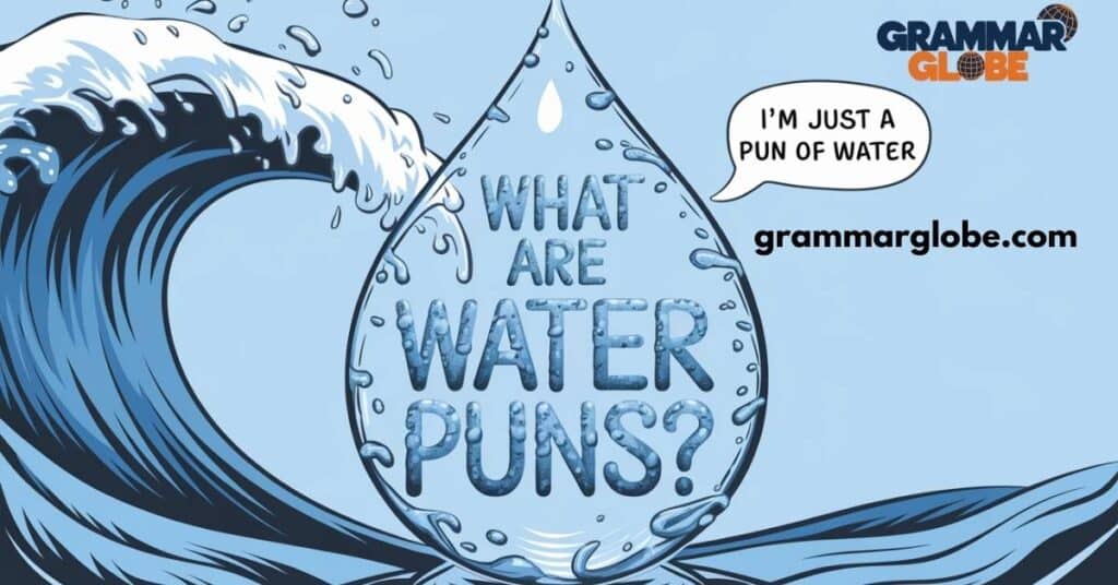 What Are Water Puns? 🤔💧