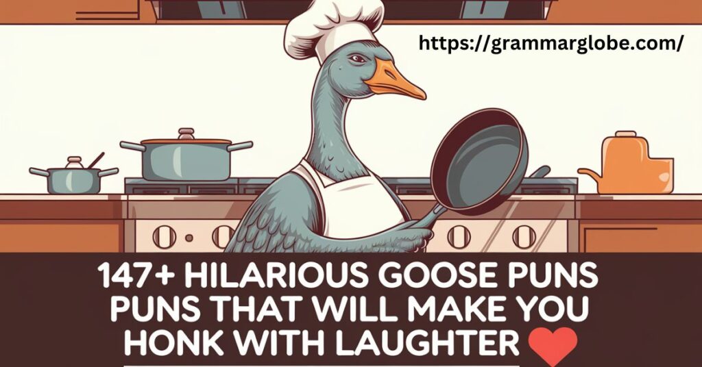 147+Hilarious Goose Puns That Will Make You Honk with Laughter 🪿