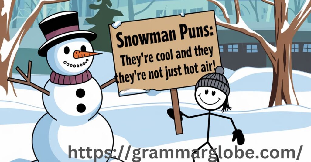  Benefits of Using Snowman Puns