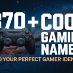 370+ Cool Gaming Names: Find Your Perfect Gamer Identity