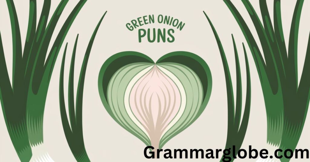 Green Onion Puns 