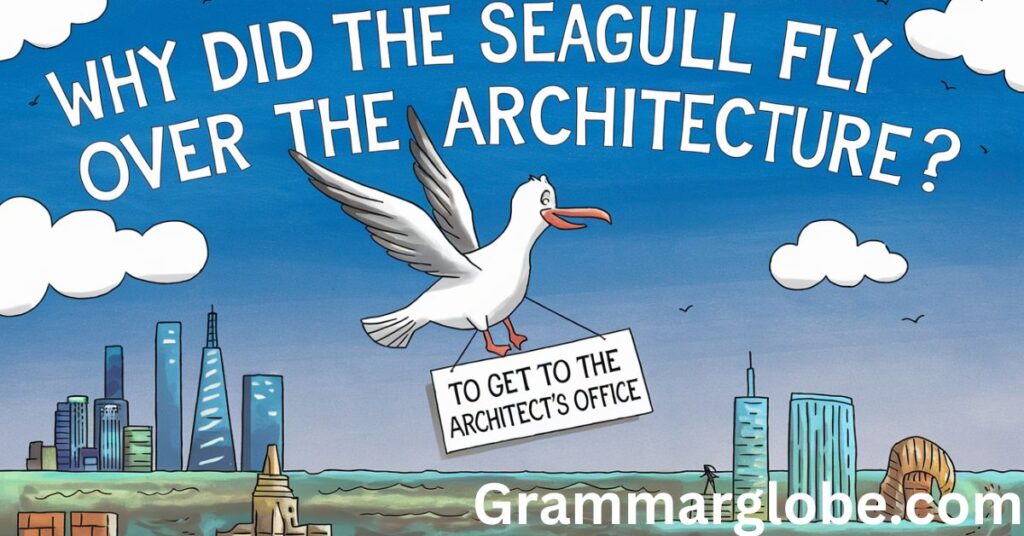 The Impact of Seagull Puns in Culture