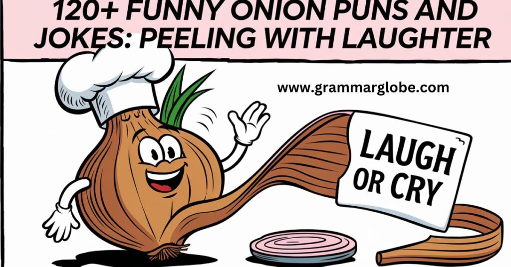 120+ Funny Onion Puns and Jokes Peeling with Laughter