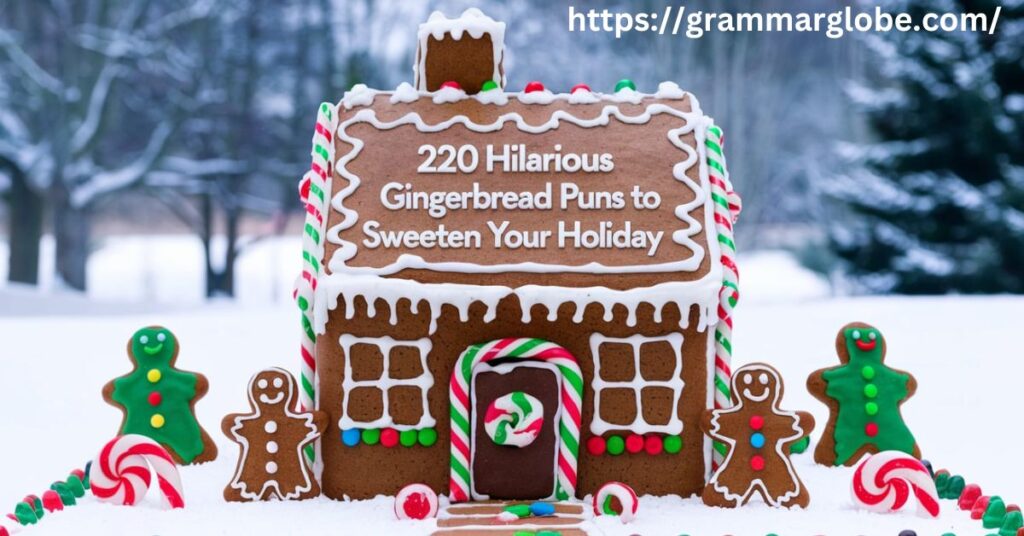 220 Hilarious Gingerbread Puns to Sweeten Your Holida