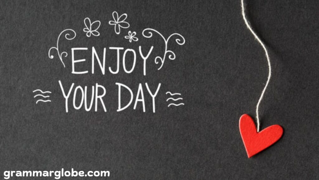 Enjoy Your Days Off!