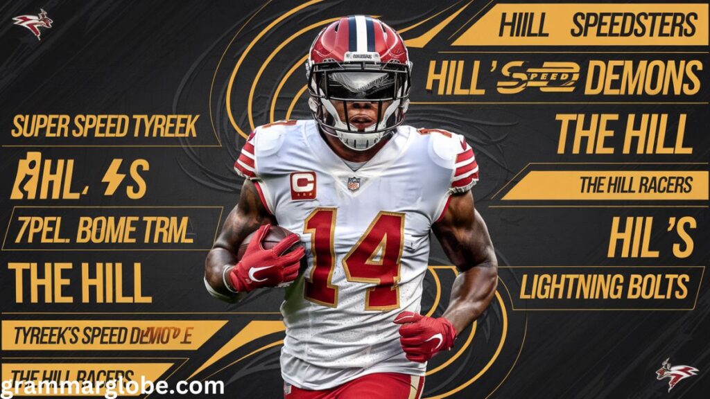 Tyreek Hill Fantasy Team Names:Pop Culture References